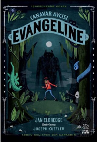 Canavar Avcısı Evangeline