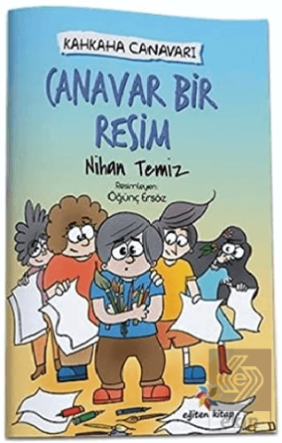 Canavar Bir Resim - Kahkaha Canavarı