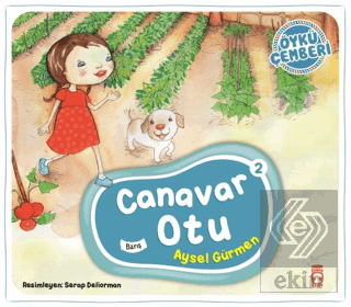 Canavar Otu - Öykü Çemberi 2