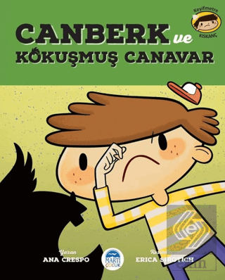 Canberk ve Kokuşmuş Canavar