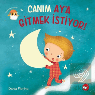 Canım Ay'a Gitmek İstiyor!