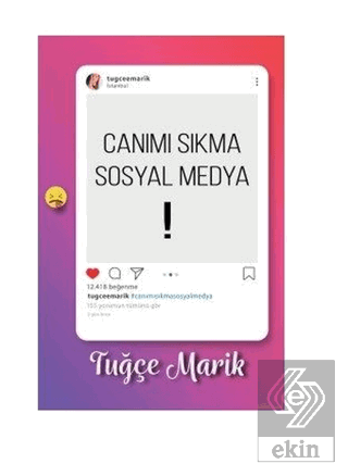 Canımı Sıkma Sosyal Medya