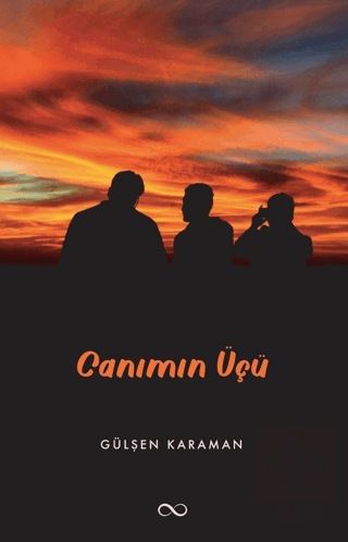 Canımın Üçü