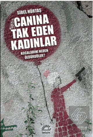 Canına Tak Eden Kadınlar - Kocalarını Neden Öldürd