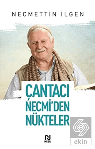 Çantacı Necmi\'den Nükteler