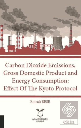 Carbon Dioxide Emissions, Gross Domestic Product A