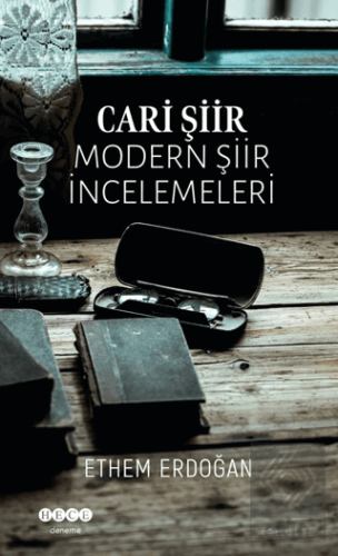 Cari Şiir -Modern Şiir İncelemeleri