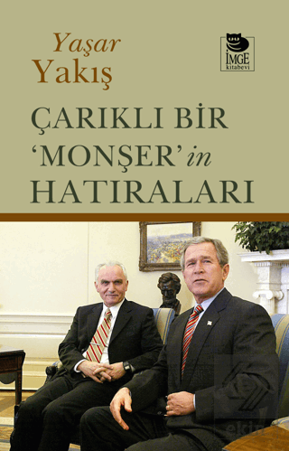 Çarıklı Bir 'Monşer'in Hatıraları