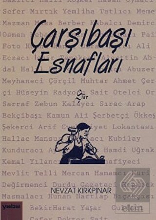 Çarşıbaşı Esnafları