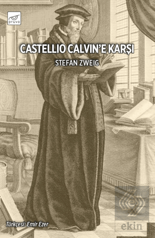 Castellio Calvin\'e Karşı