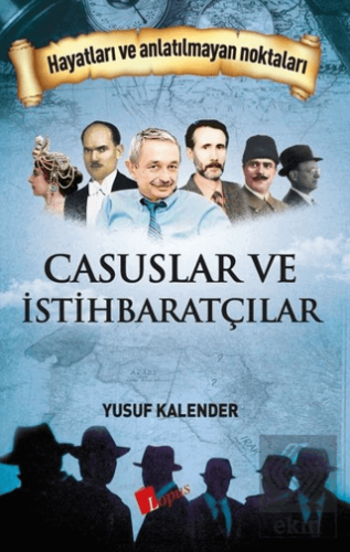 Casuslar ve İstihbaratçılar