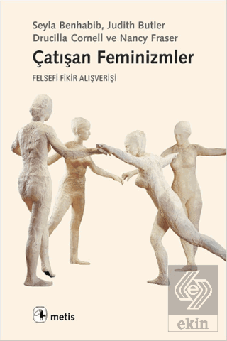 Çatışan Feminizmler