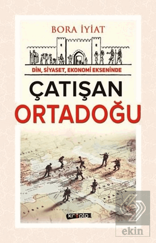 Çatışan Ortadoğu