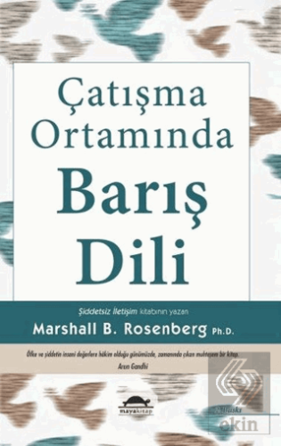 Çatışma Ortamında Barış Dili