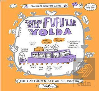 Çatlak Aile Fufu'lar Yolda