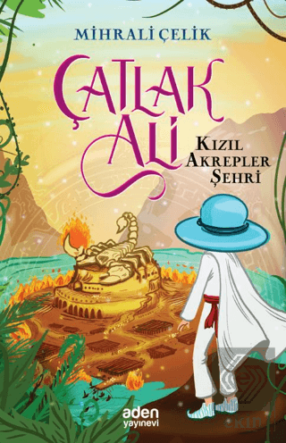 Çatlak Ali - Kızıl Akrepler Şehri