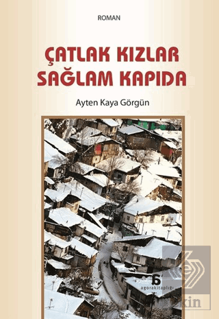 Çatlak Kızlar Sağlam Kapıda