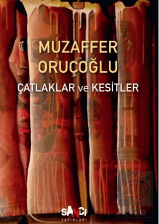 Çatlaklar ve Kesitler