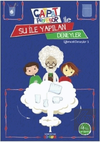 Çatpat Profesör ile Su İle Yapılan Deneyler