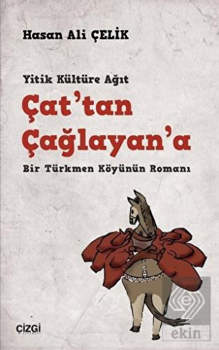 Çat\'tan Çağlayan\'a