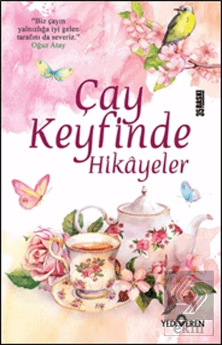 Çay Keyfinde Hikayeler