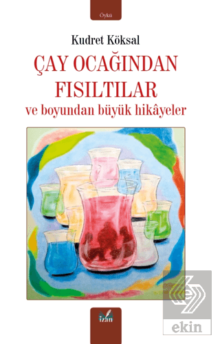 Çay Ocağından Fısıltılar