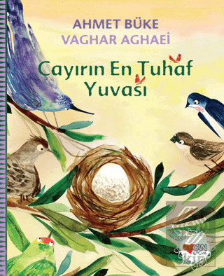 Çayırın En Tuhaf Yuvası