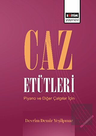 Caz Etütleri Piyano ve Diğer Çalgılar