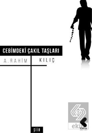 Cebimdeki Çakıl Taşları