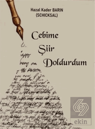 Cebime Şiir Doldurdum