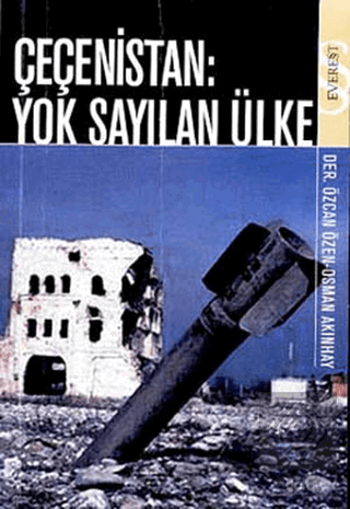 Çeçenistan: Yok Sayılan Ülke