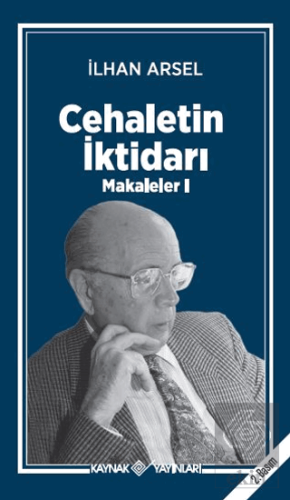 Cehaletin İktidarı - Makaleler 1