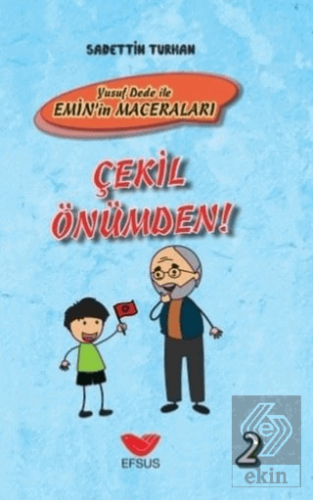 Çekil Önümden - Yusuf Dede İle Emin\'in Maceraları