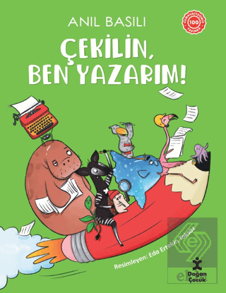 Çekilin, Ben Yazarım!