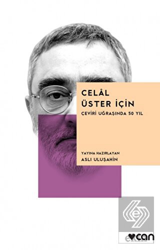 Celal Üster İçin