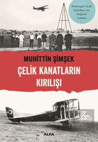 Çelik Kanatların Kırılışı