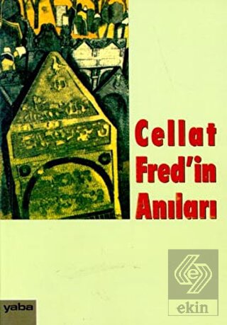 Cellat Fred\'in Anıları