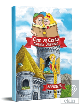 Cem ve Ceren Masallar Ülkesinde - Rapunzel