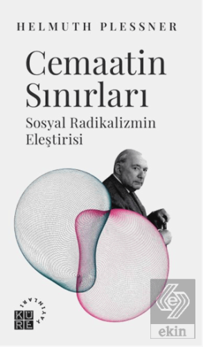 Cemaatin Sınırları Sosyal Radikalizmin Eleştirisi