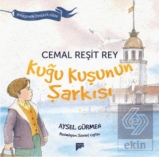 Cemal Reşit Rey / Kuğu Kuşunun Şarkısı