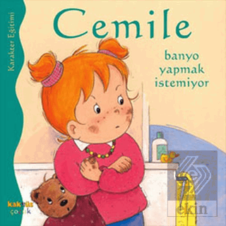 Cemile Banyo Yapmak İstemiyor