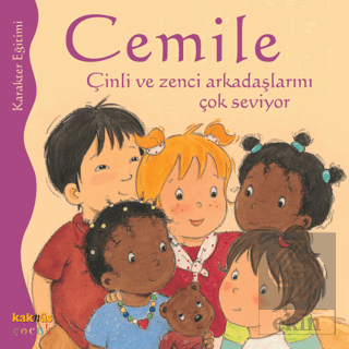 Cemile Çinli ve Zenci Arkadaşlarını Çok Seviyor