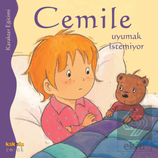 Cemile Uyumak İstemiyor