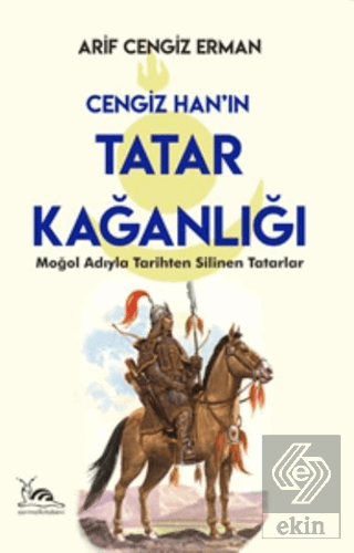 Cengiz Han'ın Tatar Kağanlığı