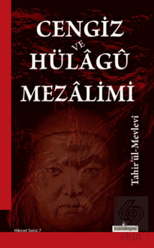 Cengiz ve Hülagü Mezalimi