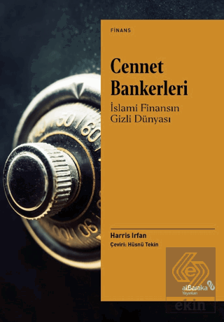 Cennet Bankerleri: İslami Finansın Gizli Dünyası