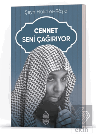 Cennet Seni Çağırıyor