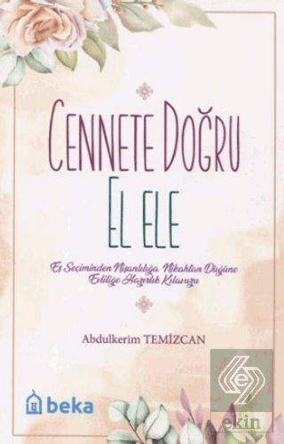 Cennete Doğru El Ele