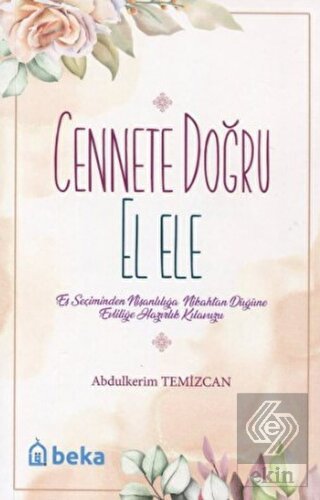 Cennete Doğru El Ele