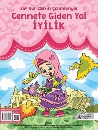 Cennete Giden Yol İyilik